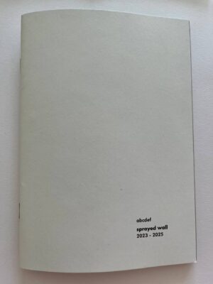 abcdef - sprayed wall 2023-2025